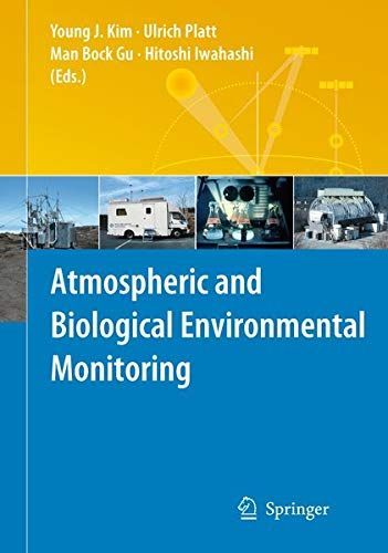 Atmospheric and Biological Environmental Monitoring