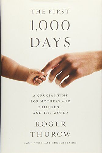 The First 1,000 Days