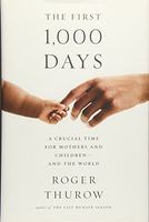 The First 1,000 Days