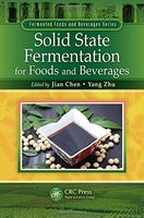 Solid State Fermentation for Foods and Beverages