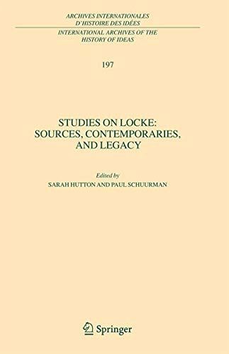 Studies on Locke: Sources, Contemporaries, and Legacy