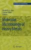 Molecular Microbiology of Heavy Metals