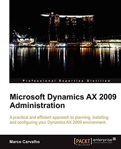 Microsoft Dynamics AX 2009 Administration