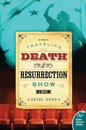 The Traveling Death and Resurrection Show