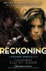 Reckoning: Strange Angels Volume 5