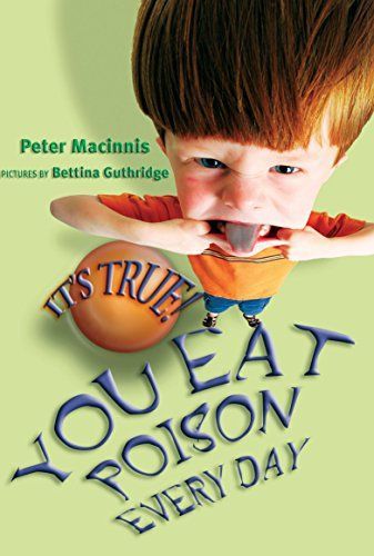 It's True! You eat poison every day (18)