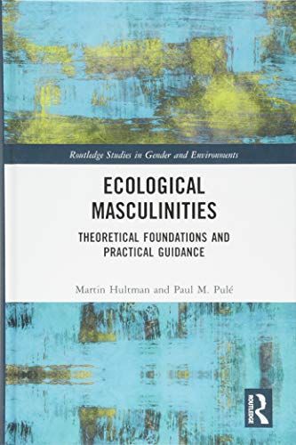 Ecological Masculinities