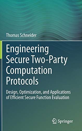 Engineering Secure Two-Party Computation Protocols