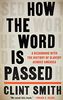 How the Word Is Passed