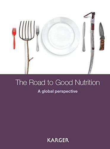 The Road to Good Nutrition