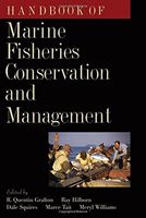 Handbook of Marine Fisheries Conservation and Management