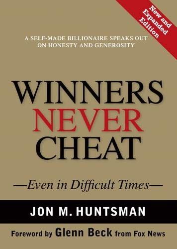 Winners Never Cheat: Everyday Values We Learned as Children (But May Have Forgotten)