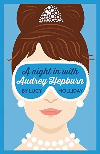 A Night In With Audrey Hepburn: A Night In With