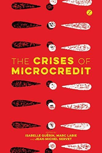 The Crises of Microcredit