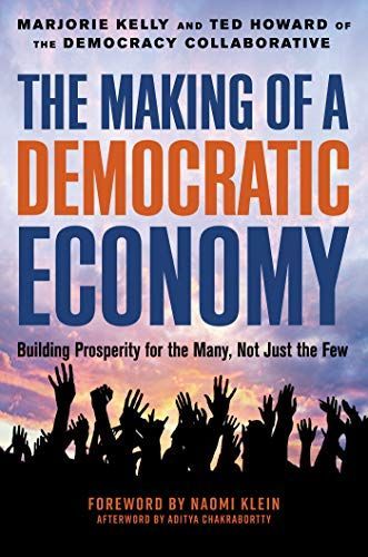 The Making of a Democratic Economy