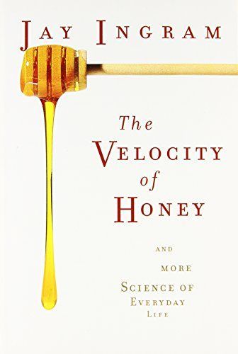 Velocity of Honey
