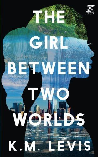 The Girl Between Two Worlds