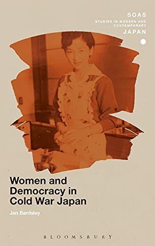 Women and Democracy in Cold War Japan