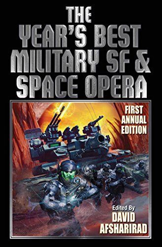 The Year's Best Military SF & Space Opera