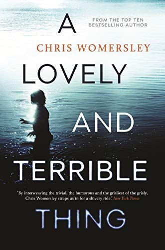 A Lovely and Terrible Thing