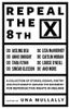 Repeal the 8th