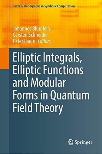 Elliptic Integrals, Elliptic Functions and Modular Forms in Quantum Field Theory