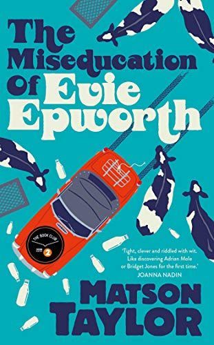 The Miseducation of Evie Epworth
