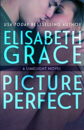 Picture Perfect (Limelight #2)