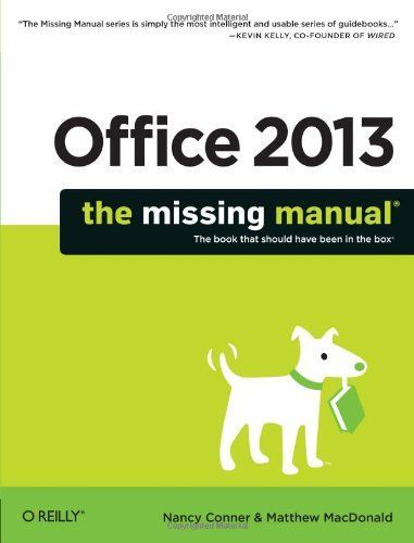 Office 2013: The Missing Manual