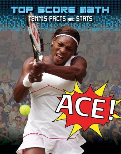 Ace! Tennis Facts and Stats