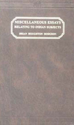 Miscellaneous Essays Relating to Indian Subjects