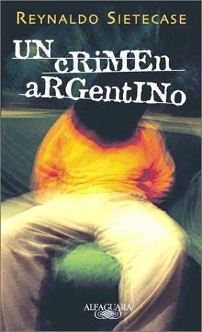 Un crimen argentino