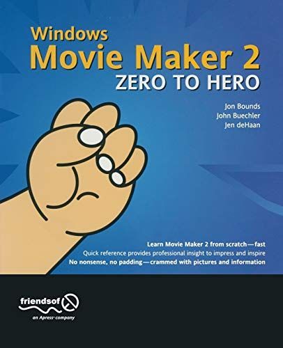 Windows Movie Maker 2 Zero to Hero