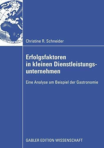 Erfolgsfaktoren in kleinen Dienstleistungsunternehmen