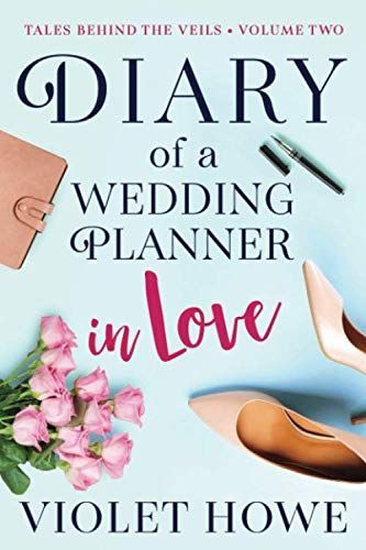 Diary of a Wedding Planner in Love