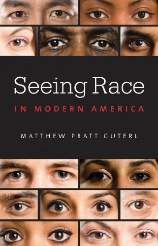 Seeing Race in Modern America