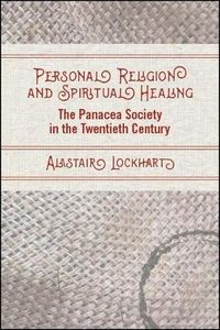 Personal Religion and Spiritual Healing