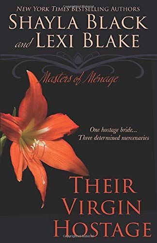 Their Virgin Hostage, Masters of Ménage, Book 5