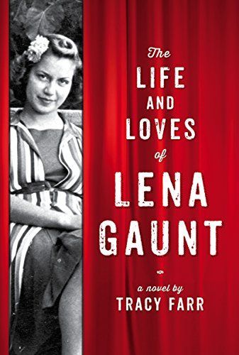 Life and Loves of Lena Gaunt