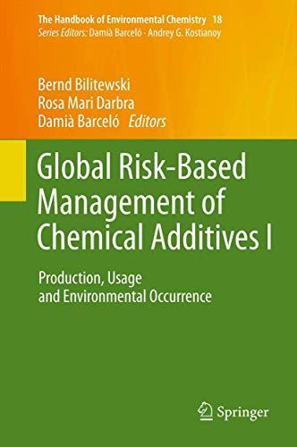 Global Risk-Based Management of Chemical Additives I