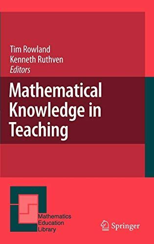 Mathematical Knowledge in Teaching