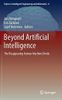 Beyond Artificial Intelligence