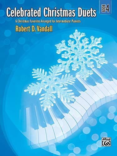 Celebrated Christmas Duets, Book 4