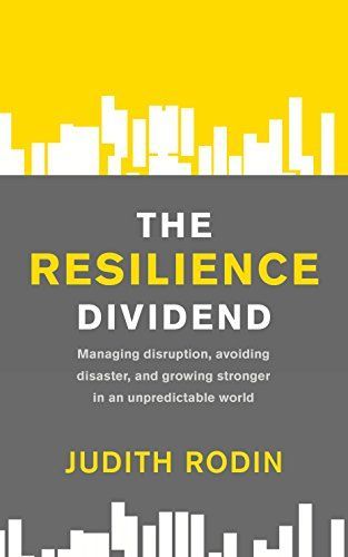 The Resilience Dividend