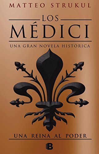 I Medici. Una regina al potere