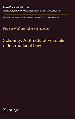 Solidarity: A Structural Principle of International Law