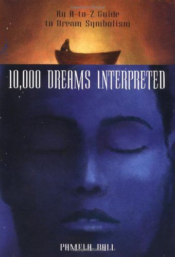 10,000 Dreams Interpreted