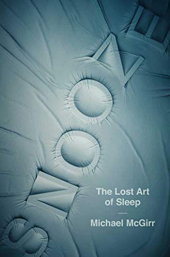Snooze: The Lost Art of Sleep