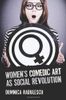 WomenÕs Comedic Art as Social Revolution