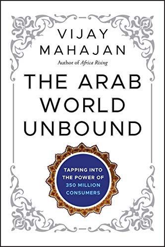 The Arab World Unbound